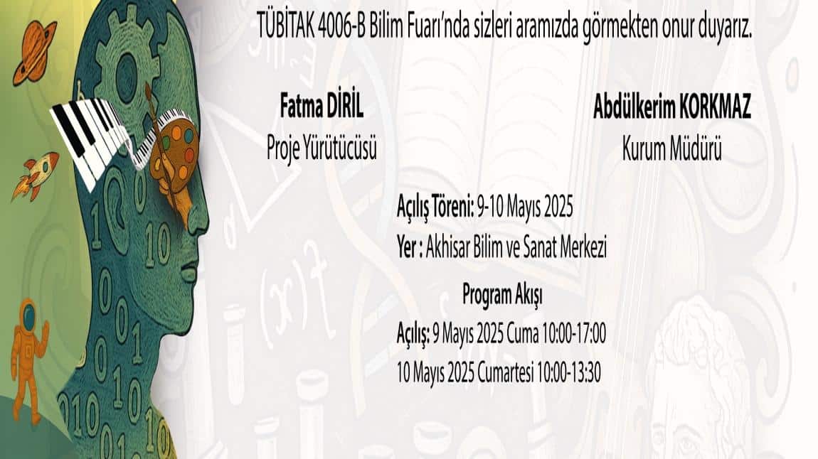 TÜBİTAK BİLİM FUARIMIZA BEKLİYORUZ